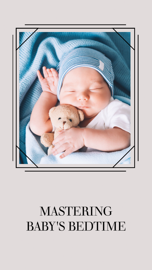 Mastering Baby's Bedtime: How to Help Your Baby Sleep Better