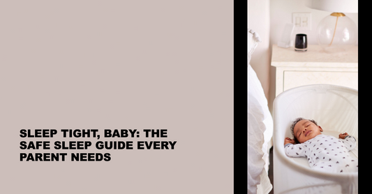 Sleep Tight, Baby: The Safe Sleep Guide Every Parent Needs